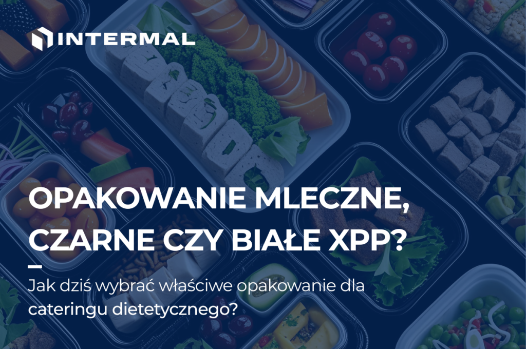 Opakowania dla cateringu dietetycznego